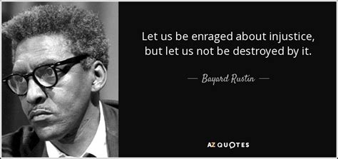 TOP 25 QUOTES BY BAYARD RUSTIN | A-Z Quotes