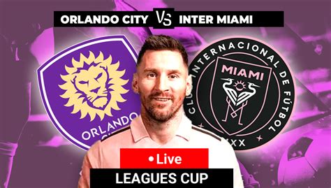 Inter Miami vs. Orlando City LIVE: Final score, goals and highlights from Leagues Cup knockout ...