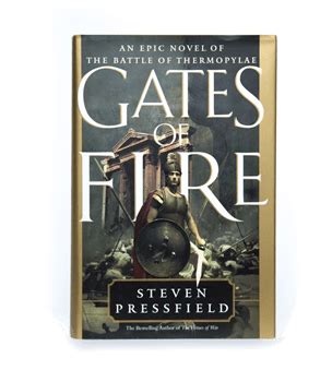 Gates of Fire – Steven Pressfield