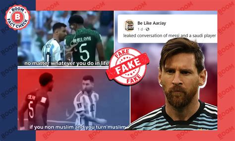 Doctored Video Peddled As Saudi Footballer Telling Messi To Convert To ...