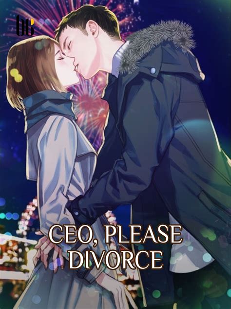 CEO, Please Divorce Novel Full Story | Book - BabelNovel