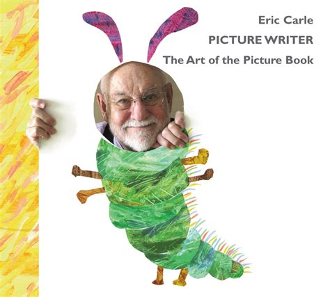 Eric Carle Quotes. QuotesGram