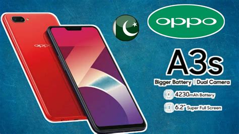 Oppo A3s |Specifications| Price In Pakistan 2018 - YouTube