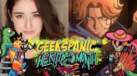 Geekspanic Heritage Month: Castlevania and Ballet Folklorico With Alejandra Reynoso We got the ...