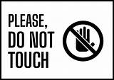 Free Simple Do Not Touch Sign Template To Customize sketch template