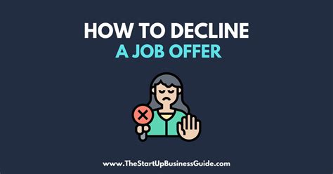 How to Decline a Job Offer - TheStartupBusinessGuide