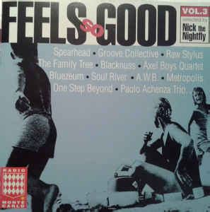 Feels So Good Vol. 3 (1997, CD) | Discogs