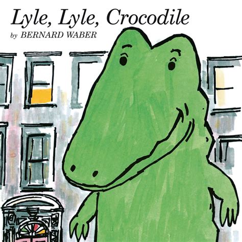 Lyle, Lyle, Crocodile - Best Kids' Books