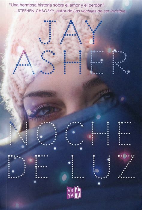 Amar Comer Leer : Reseña: Noche de Luz – Jay Asher