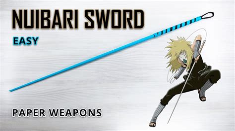 How to make a NUIBARI SWORD from anime Naruto - Craft Weapons Instructions - YouTube