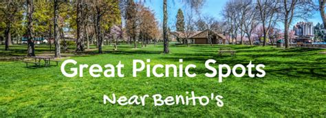 Great Picnic Spots Near Benito’s | Mexican Restaurant Fort Worth