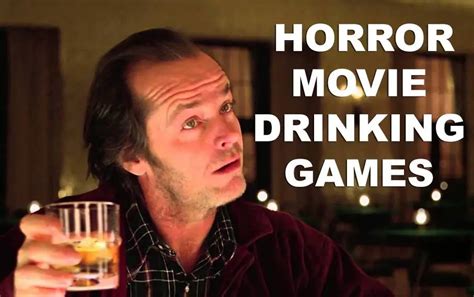 13 Horror Movie Drinking Games - Drink When