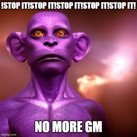 No More GM! - Imgflip