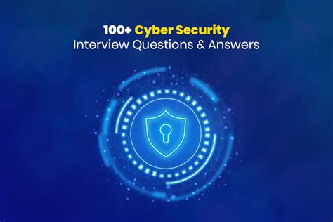 100+ Cyber Security Interview Questions and Answers in 2022