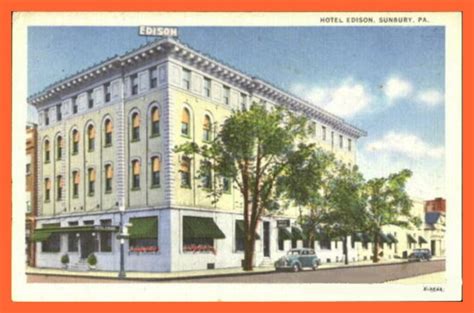 Sunbury – Hotel Edison (3) – Lykens Valley: History & Genealogy