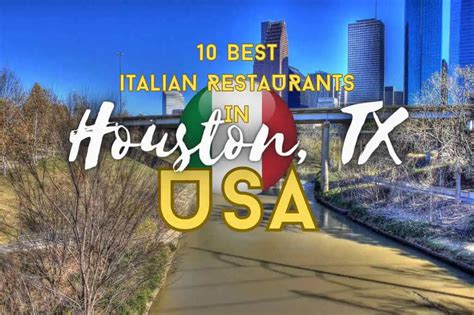 10 Best Italian Restaurants in Houston, TX, USA – This Way To Italy