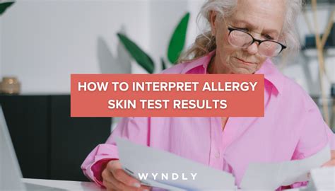 How to Read and Understand Allergy Skin Test Results? (2024) & Wyndly