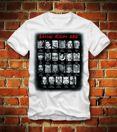 2019 New Summer Tee Shirt Funny T SHIRT SERIAL KILLER ABC DAHMER MANSON ...