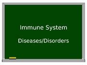 Immune System Disorders rev - Immune System Diseases/Disorders Autoimmune Disorder body produces ...