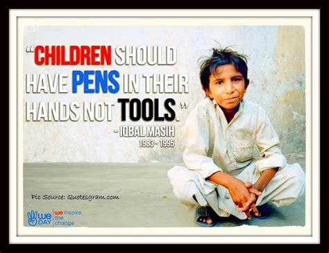 Quotes about Child Labour (36 quotes)