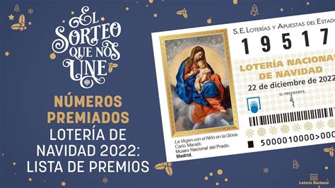 Números premiados en el Sorteo de la Lotería de Navidad 2022: lista de ...