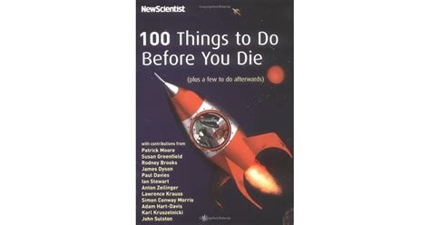 100 Things to Do Before You Die by Patrick Moore