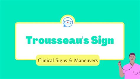 Trousseau's Sign |Causes |Assessment |Treatment - Nurseship.com