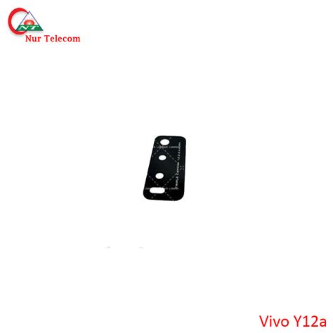 Vivo y12a Rear Facing Camera Glass in Bangladesh - Nur Telecom