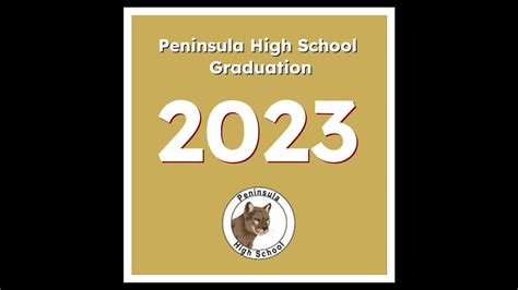 Peninsula High School Graduation, May 25, 2023. - YouTube