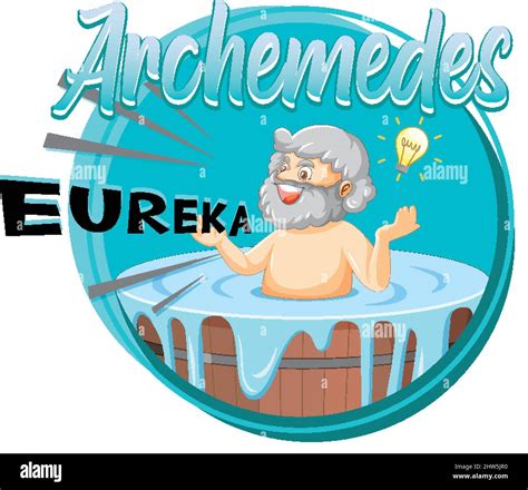 Archimedes in bathtub cartoon with the word Eureka illustration Stock ...