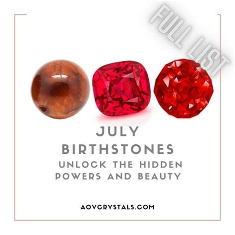 July Birthstones: Unlock the Hidden Powers and Beauty