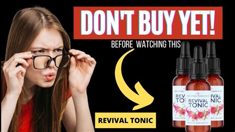 Revival Tonic – Revival Tonic Review – Does Revival Tonic Work RevivalTonic - YouTube