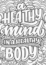 A Healthy Mind In healthy Body Motivational Quotes coloring pages  sketch template