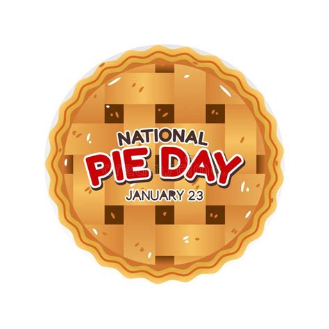 Vector Graphic of National Pie Day Stock Vector - Illustration of ...