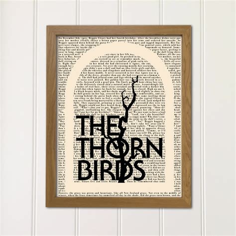 Printed Inspired Thorn Birds Quote Book Text Mailed Print Any Colour - Etsy