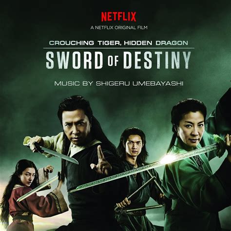 ‘Crouching Tiger, Hidden Dragon: Sword of Destiny’ Soundtrack Details ...