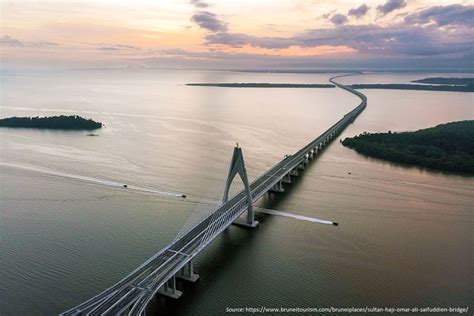 SULTAN HAJI OMAR ‘ALI SAIFUDDIEN BRIDGE – BRUNEI DARUSSALAM – ASEAN ...