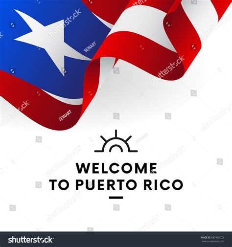 Welcome Puerto Rico Puerto Rico Flag Stock Vector (Royalty Free) 687495022 | Shutterstock