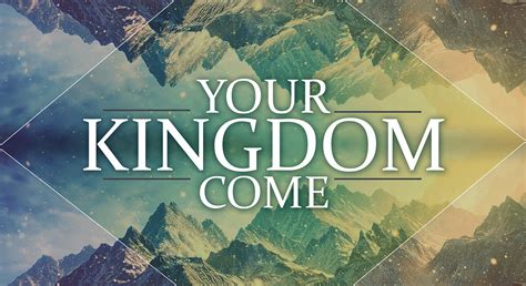 Your Kingdom Come | Grace Community Church