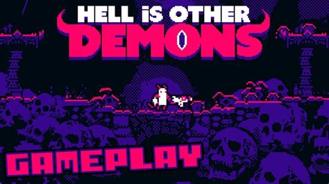 Hell is Other Demons - Campaign Gameplay & First Boss Fight - YouTube