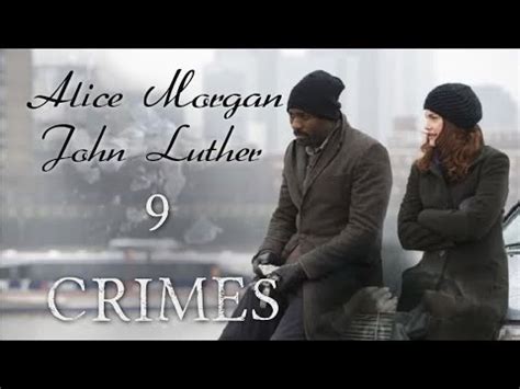 John Luther & Alice Morgan | 9 Crimes - YouTube