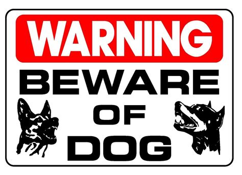 Beware of dog, Dog signs, Dog biting