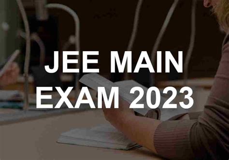 JEE Main Exam 2023 | Application Form, Exam Dates | EnggKatta