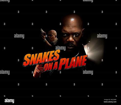 SAMUEL L. JACKSON POSTER, SNAKES ON A PLANE, 2006 Stock Photo - Alamy