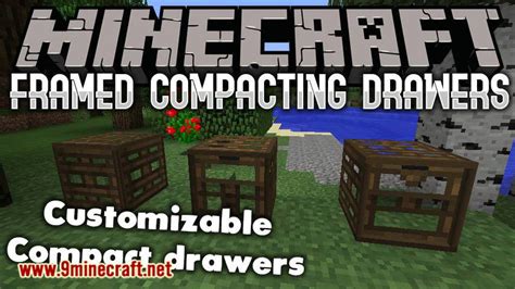 Framed Compacting Drawers Mod 1.12.2 (Customizable Compact Drawers) - 9Minecraft.Net