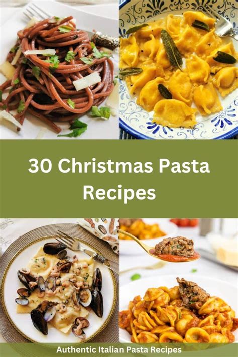 30 Authentic Christmas Pasta Recipes. – The Pasta Project