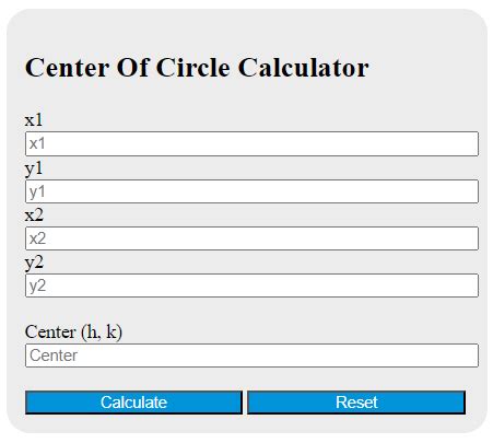 Center Of Circle Calculator - Calculator Academy