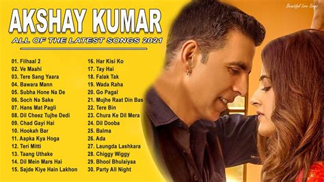 Best Of Akshay Kumar | Akshay Kumar Latest Bollywood Songs 2021 - YouTube