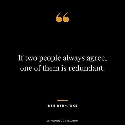 68 Ben Bernanke Quotes on Economics & Crisis (GFC)