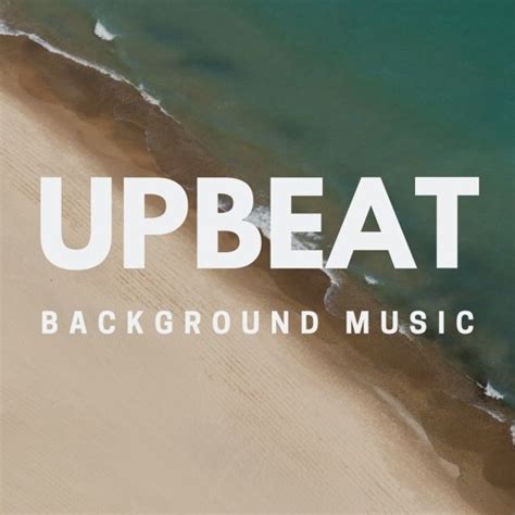 112+ Best Background Upbeat Music Images - MyWeb